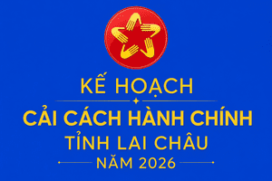 Lai Châu đẩy mạnh cải cách hành chính, lấy người dân và doanh nghiệp làm trung tâm