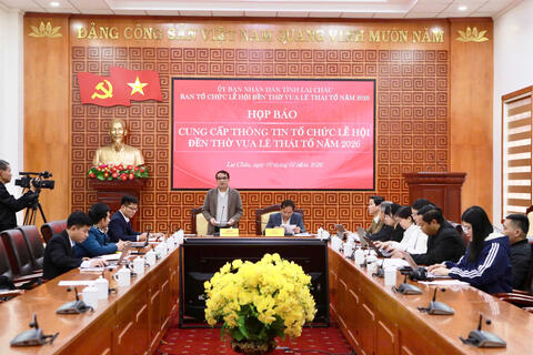 Lai Châu họp báo cung cấp thông tin tổ chức Lễ hội Đền thờ Vua Lê Thái Tổ năm 2026
