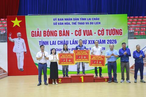 Bế mạc Giải Bóng bàn – Cờ vua – Cờ tướng tỉnh Lai Châu lần thứ XIX năm 2026